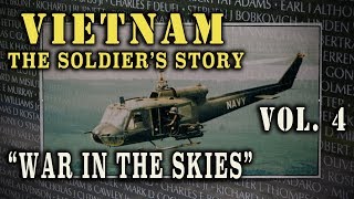 quotVietnam The Soldiers Storyquot Doc Vol 4  quotWar in the Skiesquot [upl. by Sorci]