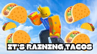 Its Raining Tacos ROBLOX AMV [upl. by Nosyarg]