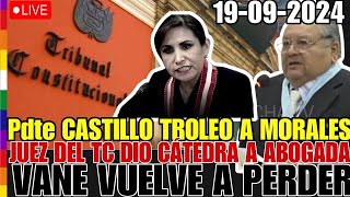 PDTE CASTILLO TROLEO A MORALES JUEZ DE TC DA CATEDRA A DEFENSA DEL PJ VANE VUELVE A PERDER [upl. by Yuht]