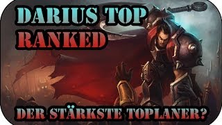 Ist er der König der Toplane Darius Top  Ranked League of Legends 163 [upl. by Mellisa793]