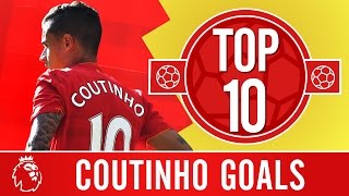 Top 10 Philippe Coutinhos Premier League screamers for Liverpool [upl. by Ennahoj891]