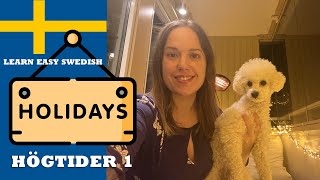 I speak slow Swedish w double subtitles  Swedish holidays pt 1 svenska högtider [upl. by Amzu]