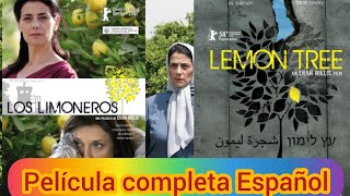 EL ARBOL DE LIMA  LOS LIMONEROS 2008 Eran Riklis PELÍCULA COMPLETA en Español  BICHO COMUNITARIO [upl. by Evy]