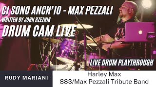 Ci sono anchio  Max Pezzali  Rudy Mariani Drum Cam Live [upl. by Esele]