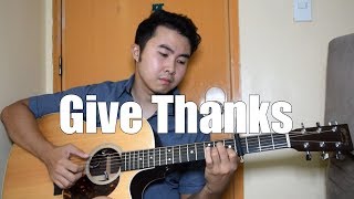 Give Thanks  Don Moen  Fingerstyle Guitar Cover [upl. by Oecam]