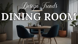 2024 Dining Room Design Trends Elevate Your Home Interior 🍽️ [upl. by Amzaj]