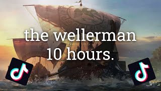 The Wellerman Sea Shanty TikTok Remix  10 HOURS [upl. by Booth853]