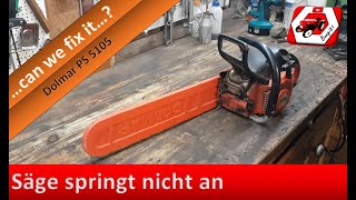 Motorsäge springt nicht an  Dolmar PS 5105  Fehler mit System finden 😉 [upl. by Sayre]