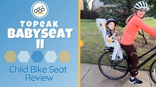 Topeak Babyseat II Child Bike Seat Review It Comes with a Rack [upl. by Ahsiad]