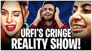 URFI JAVEDs Reality Is Toxic Cringe And Problematic [upl. by Hiro]