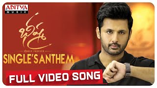 SinglesAnthem Full Video Song  Bheeshma Video Songs  Nithiin Rashmika  Mahati Swara Sagar [upl. by Suravat]