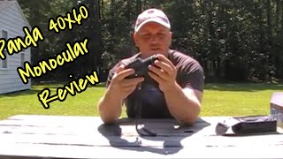 Panda 40x60 Monocular Unbox and Review [upl. by Anohs232]