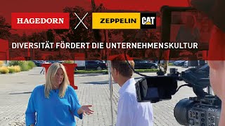 Hagedorn x Zeppelin Baumaschinen  Diversität fördert die Unternehmenskultur [upl. by Zeni]