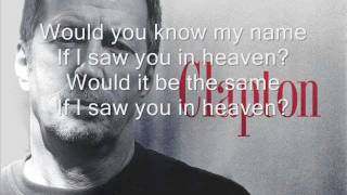 Eric ClaptonTears in Heaven Lyrics [upl. by Philippine604]