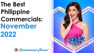 The Best Philippine Commercials of NOVEMBER 2022 TVC Compilation  Commercial Muna [upl. by Ocramed]