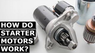 How Starter Motors Work [upl. by Bridges]