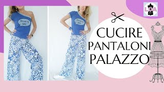 Cucire Pantaloni Palazzo in 10 senza cartamodello [upl. by Neeron250]