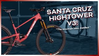 Taking A Look at the Santa Cruz Hightower V3 [upl. by Dlanor242]