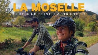 Moselradweg von Mündung bis Quelle  Eine der schönsten Radreisen in Deutschland [upl. by Anirtak]