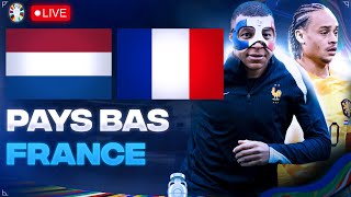 🔴🇳🇱🇫🇷 PAYS BAS  FRANCE LIVE  🔥ALLEZ LES BLEUS  🚨MBAPPE ABSENT  EURO 2024  EURO 2024 LIVE [upl. by Charmaine]