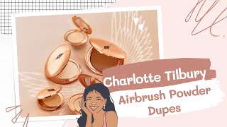 TOP 10 AFFORDABLE CHARLOTTE TILBURY AIRBRUSH POWDER DUPES [upl. by Eelimaj]