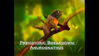 Prehistoric Breakdown Anurognathus [upl. by Jordans707]