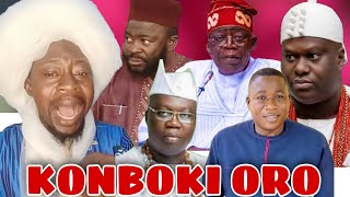 LOBATAN ALFA AKEEM TU PEREPEERE ORO LORI ORO AARE TINUBU OLOYE SUNDAY IGBOHO MUFTI IWO amp MEWOLAKA [upl. by Rust]