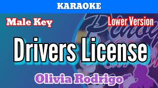 Drivers License by Olivia Rodrigo Karaoke  Male Key  Lower Version [upl. by Aicilat156]