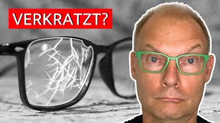 Brillengläser verkratzt  kann man Kratzer entfernen [upl. by Otsirave]