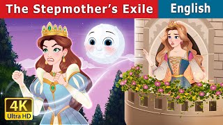 The Stepmother’s exile  Stories for Teenagers  EnglishFairyTales [upl. by Lark]