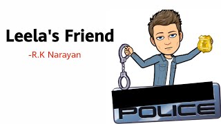 Leelas Friend by RK Narayan Summary Explanation and Analysis [upl. by Lucila702]