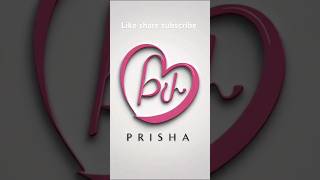 Prisha name logo 🧿💮 prisha logo [upl. by Vidovic]