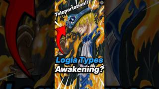 What Are Logia Type Awakenings Like🤔❓ anime onepiece devilfruit ytshorts animania1 shortsfeed [upl. by Nylirak613]