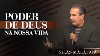 Pastor Silas Malafaia – Poder de Deus na Nossa Vida [upl. by Ardeen]