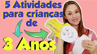 5 IDEIAS DE ATIVIDADES PARA CRIANÇAS DE 3 ANOS DA EDUCAÇÃO INFANTIL  Para projetos de plano de aula [upl. by Ithaman]