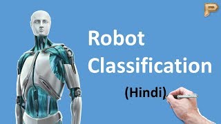 Robot ClassificationHIndi [upl. by Phi]