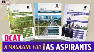 DCAT  A Magazine for IAS Aspirants  Drishti IAS English [upl. by Rock122]