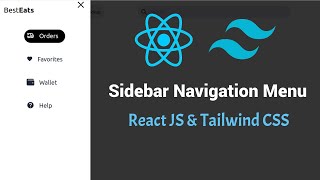 Create A Sidebar Navigation Menu using React JS amp Tailwind CSS [upl. by Rehtnug967]