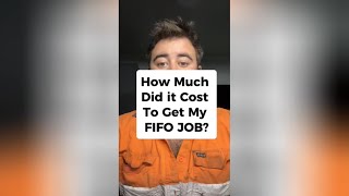 How Much Did It Cost To Get My FIFO Job [upl. by Talya511]