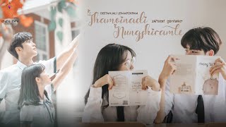 THAMOINADI NUNGSHIRAMLE EP19 amp 20   GEETANJALI LEIMAPOKPAM  MONA [upl. by Bonnibelle]