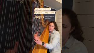 Day 12 Chertok Around the Clock Suite pedalslides harp [upl. by Albright]