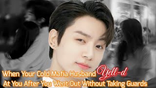 When Your Cold Mafia Husband Yelld At You After  Jungkook ff  Bts ff [upl. by Wahkuna]