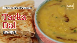 Tarka Dal Recipe  How to make British Indian Restaurant style Tarka Dal  BIR [upl. by Kcorb]