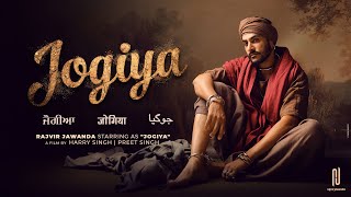 Jogiya Official Video Rajvir Jawanda  Babu Singh Maan  G Guri  Harry Singh  Preet Singh [upl. by Rialcnis]