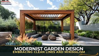 Modernist Garden Design Embracing Clean Lines and Minimalism [upl. by Dara]