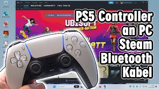 PS5 Controller mit PC verbinden Windows 11 und Steam  Sony Playstation 5  Bluetooth Fix [upl. by Enellek208]