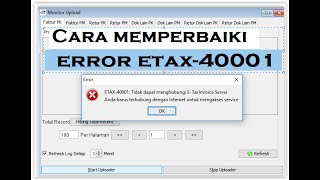 Efaktur Error ETAX40001 Tidak Dapat Menghubungi ETaxInvoice Server [upl. by Eiroc373]