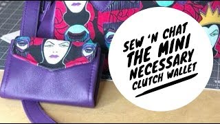 Necessary Clutch Wallet Class NCW Session 3 [upl. by Allertse]