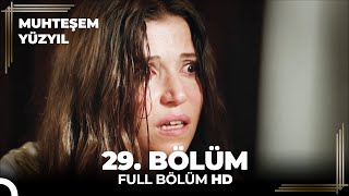 Muhteşem Yüzyıl 29 Bölüm HD [upl. by Liggitt703]