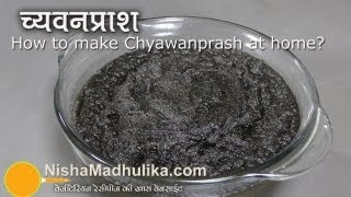 Chyawanprash  घर पर च्यवनप्राश बनायें । Homemade Chyavanprash Recipe [upl. by Yroc]